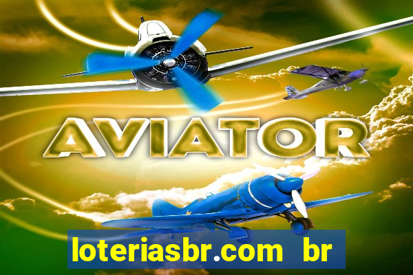 loteriasbr.com br site oficial